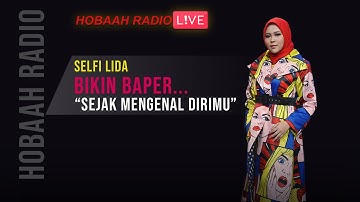 BAPER! SELFI LIDA BIKIN BAPER SELFITTA DAN IRSYA DA | SEJAK MENGENAL DIRIMU