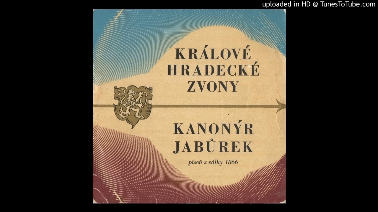 Kanonýr Jabůrek - píseň z války 1866 (zpívá Rudolf Pellar)