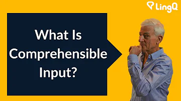 What Is Comprehensible Input?