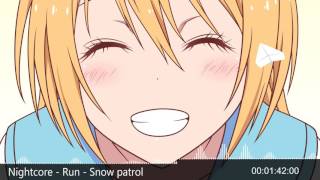 Nightcore - Run - Snow patrol