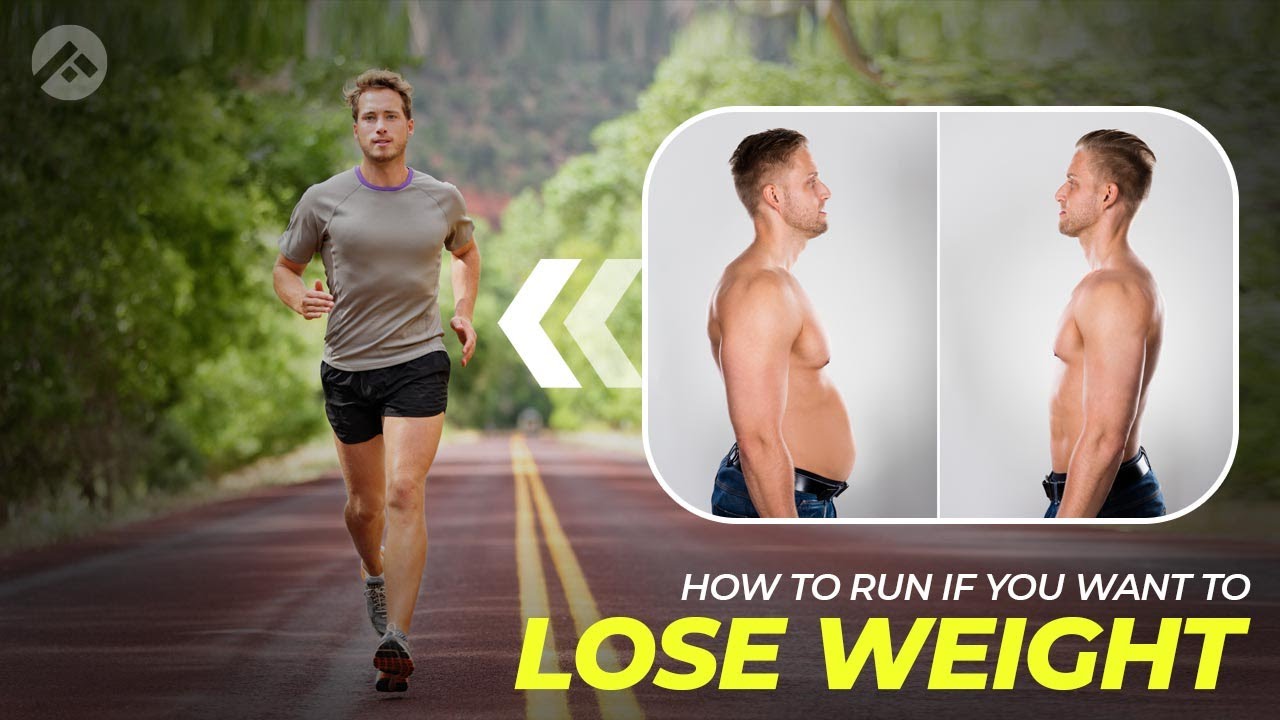 How to Run if You Want to Lose Weight? 