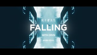 Rival - Falling (w/ CRVN) [Ayjin Remix] (Official Visualizer)