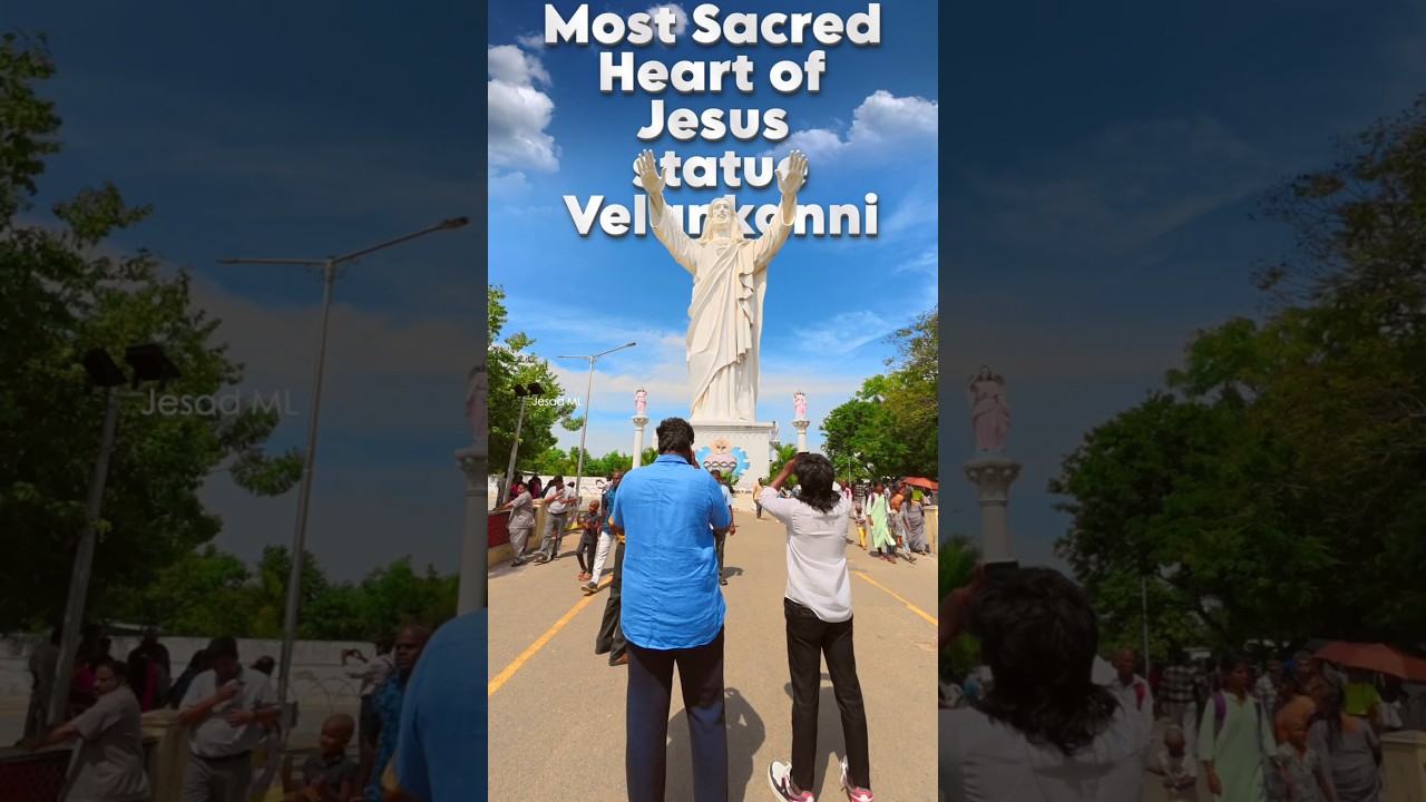 Velankanni Church Jesus statue  | Velankanni | Jesad ML 