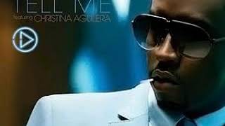 P. Diddy Feat. Christina Aguilera - Tell Me (HQ Resimi