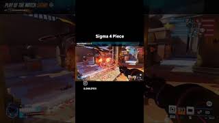 Sigma 4 Piece #overwatch #overwatch2 #overwatchplays #gaming #gamer