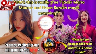 OMG! This is really true? Mario Maurer and Freen Sarocha Rider movie is comming!! so excited for you