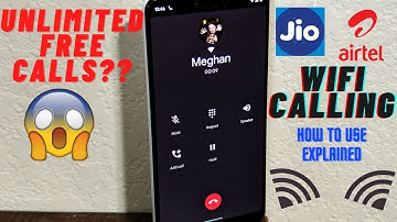 Wifi Calling Explained | Free Unlimited Calls | How To Activate | Jio Airtel VoWifi | My Experience