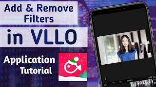 How to Add & Remove Filters in VLLO App