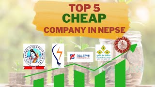 Top 5 Cheap Stocks In NEPSE Invest or Avoid