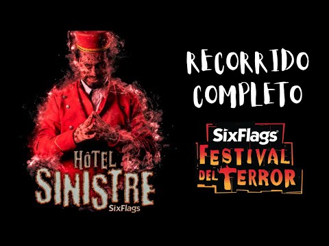 Festival del Terror - HOTEL SINISTRE - RECORRIDO COMPLETO - Six Flags México
