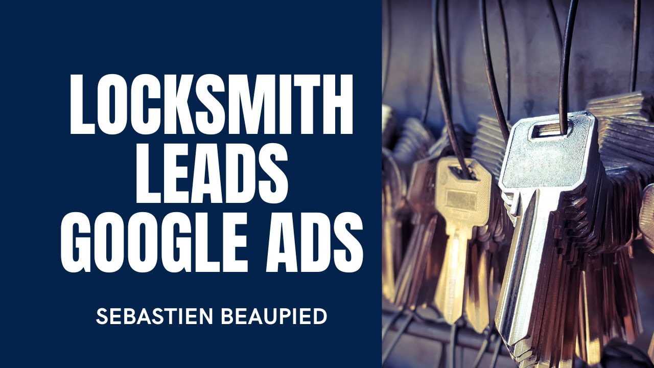 Locksmith Google Ads Leads