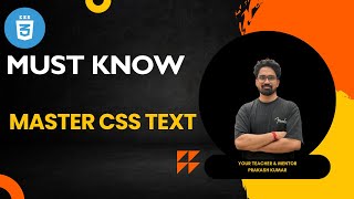 Master CSS Text In Hindi | All About CSS Text | CSS Tutorial In Hindi | Best CSS Text Turotial