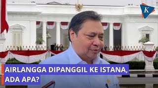 Menko Airlangga Dipanggil ke Istana