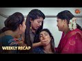 Kannana Kanne  Ep 104   109 Recap  Weekly Recap  Sun TV  Tamil Serial