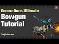 MHGU: LBG/HBG Tutorial
