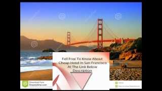 Cheap Hotels In San Francisco Ca Near Fisherman's Wharf