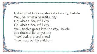 Joan Baez - Twelve Gates to the City Lyrics