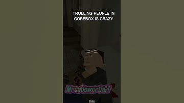 Gorebox is crazy af #gorebox #memes #roblox #memes #funny #gorillatag #donpollo #minecraft
