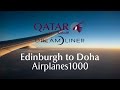 Qatar Airways Boeing 787-8 Dream)iner A7-BCU Edinburgh to Doha Flight Report *FULL FLIGHT*