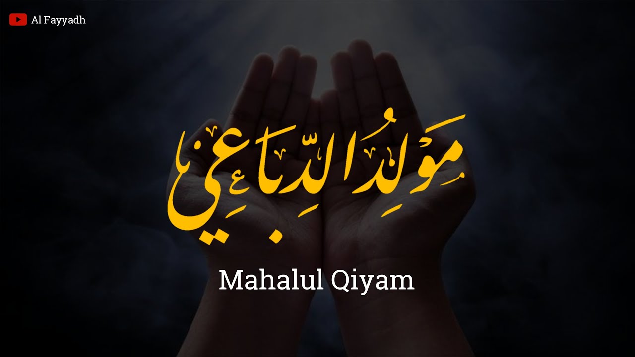 Mahalul Qiyam Maulid Ad Diba'i | Sholawat
