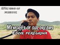 Eddie peregrina  memories of our dreams  jesrack evangelista