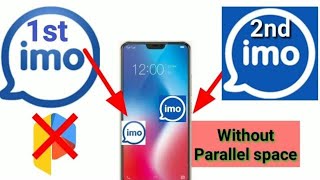 How to use two IMO app in one mobile | 2 IMO application in 1 mobile| israrengineer | israr Malik screenshot 4