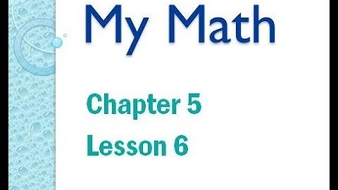 My Math Flip Chapter 5 Lesson 6