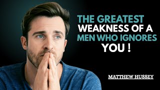 💔 The Greatest Weakness of a Man Who Ignores You 😔 | Stop Chasing & Reclaim Your Power 💪✨