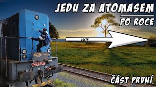 ZAČÁTEK DOBRODRUŽSTVÍ | Jedu za ATomasem po roce #01