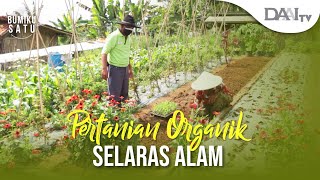 Pertanian Organik Selaras Alam | @BumikuSatu