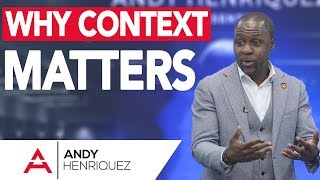 Why Context Matters | Master Storyteller Academy | Andy Henriquez