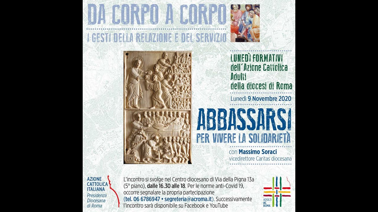 Abbassarsi. Incontro con Massimo Soraci, vice direttore Caritas Roma.