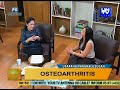 Good Morning Kuya: Osteoarthritis (Causes, Symptoms and Treatment)