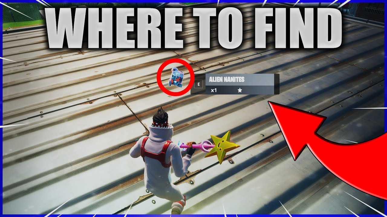 How to FIND ALIEN NANITES in FORTNITE! (BEST PLACE to FIND ALIEN