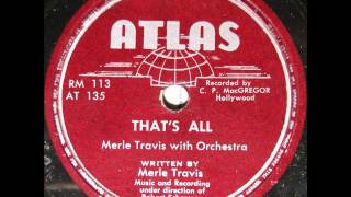 THAT'S ALL by Merle Travis 1947 chords