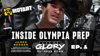 Road to Glory: Olympia 2026 | James Berger EP1 | Inside Mr. Olympia Prep