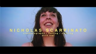 2015 Cinematography and Editing Reel