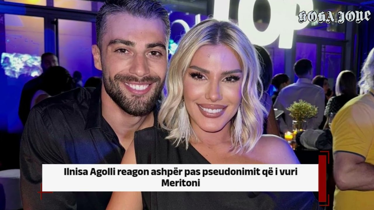 Ilnisa Agolli reagon ashpër pas pseudonimit që i vuri Meritoni