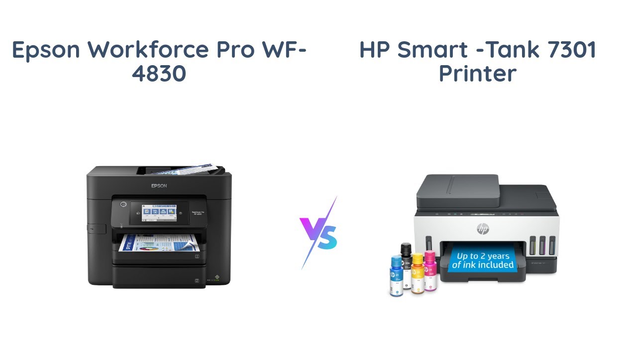 Epson WF-4830 vs HP Smart-Tank 7301: Which Printer Is Best? - YouTube