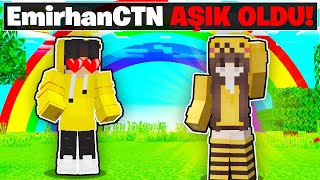 EmirhanCTN AŞIK OLDU! ❤️ - Minecraft