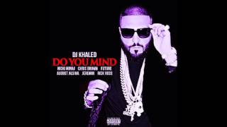 Dj Khaled - Do You Mind Ft. Nicki Minaj,Chris Brown,August Alsina Zero Gravity Chopped & Screwed