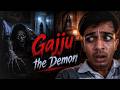 Gajju | The Demon | Untold Kahaniya