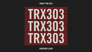 Niko The Kid - Deeper Love [Tech House] Resimi