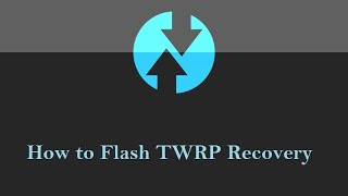 How to install TWRP Recovery on any Android Phone | Flash TWRP using Computer | Mr. Techky