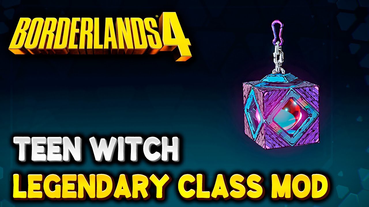 Borderlands 4 How to get TEEN WITCH Legendary Class Mod (Legendary Vex Class Mod)
