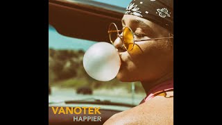 Смотреть клип Vanotek - Happier