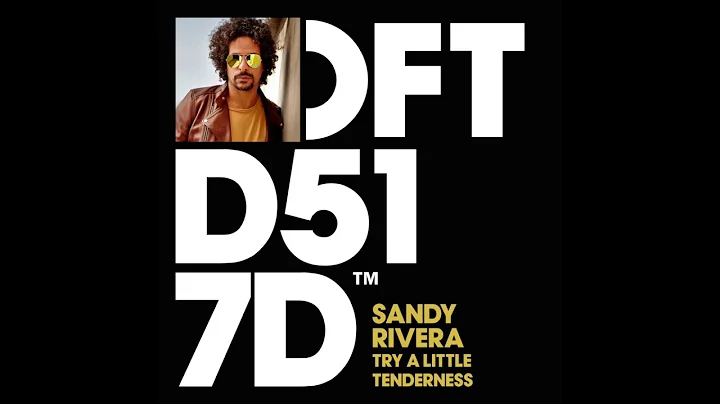 Sandy Rivera 'Try A Little Tenderness'