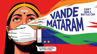 150 Years of  Vande Mataram : The Story of India’s Eternal National Song | Explained with Animation