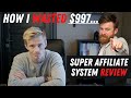 Super Affiliate System 3.0 Review! I WASTED $997 on this...