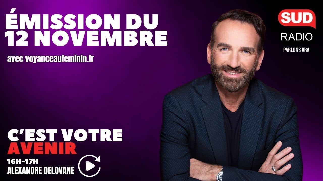 C'est Votre Avenir - Émission du 12 novembre